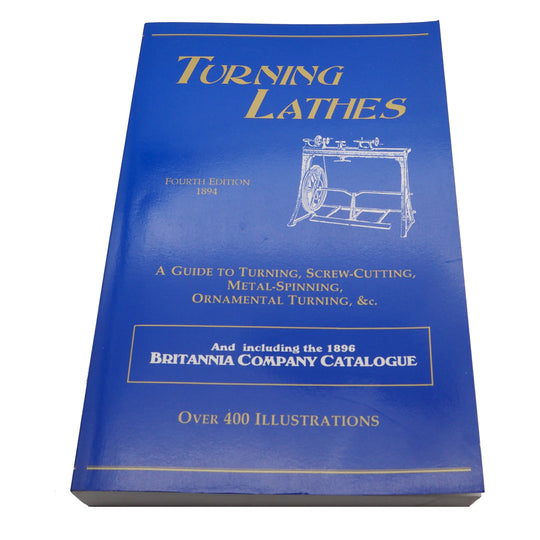Turning Lathes reprinted by The Astragal Press