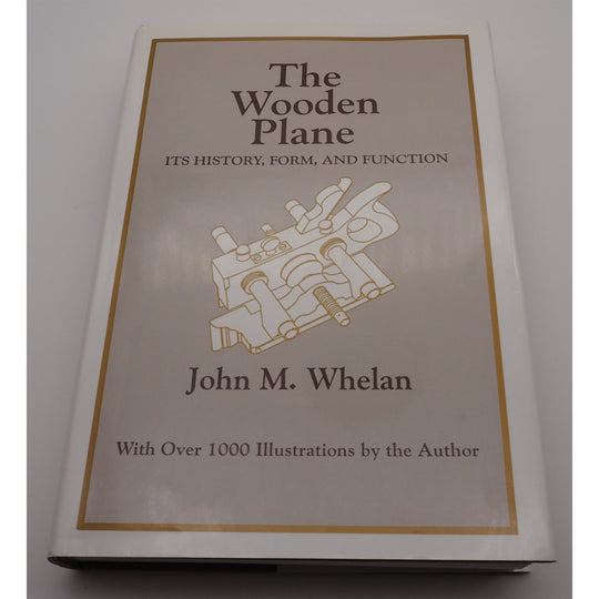 The Wooden Plane by John M. Whelan
