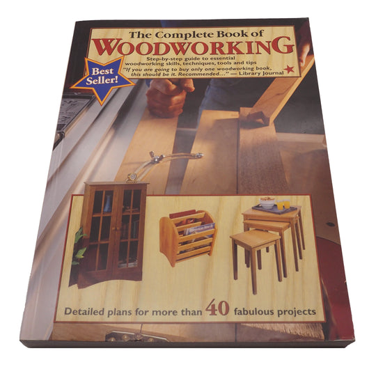 The Complete Book Of Woodworking