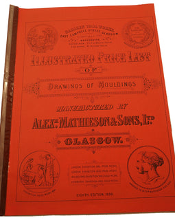 Illustrated Drawings of Mouldings Manufactured by Alex Mathieson & Sons