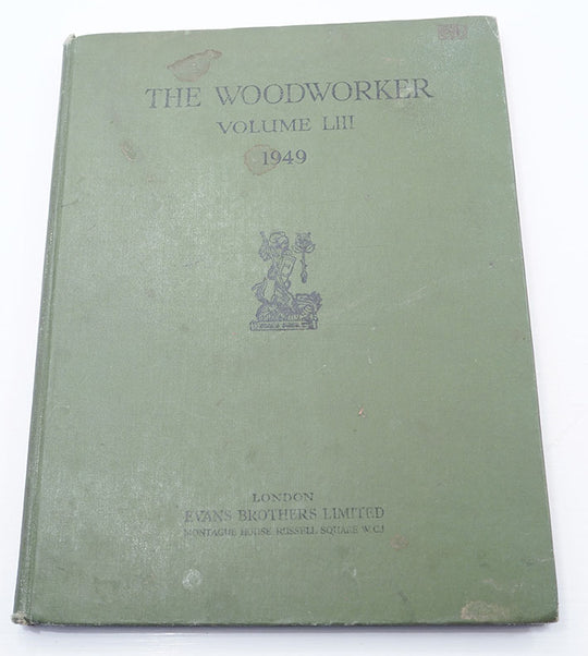 Original The Woodworker Volume 53. 1949.